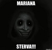 Mariana Sterva!!!