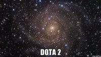  Dota 2