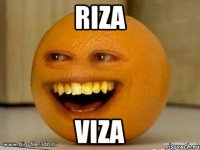 RIZA VIZA