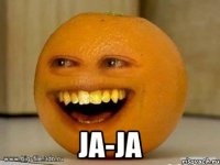  Ja-Ja