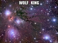 Wolf_King 