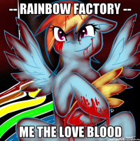 -- RainboW FactorY -- Me the love blood