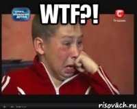WTF?! 