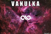 V A N U L K A 