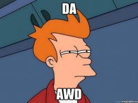 DA AWD