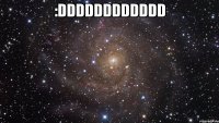 :DDDDDDDDDDDD 