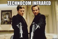 TECHNOCOM INFRARED 