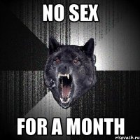 no sex for a month