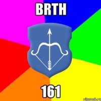 BRTH 161
