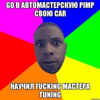 Go в автомастерскую pimp свою car Научил fucking мастера tuning