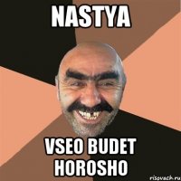 Nastya Vseo budet horosho