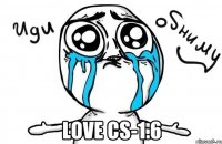  Love Cs-1.6