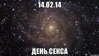 14.02.14 день секса