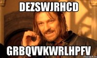 DEZsWjRhCD gRbqVvKWrLhpfV