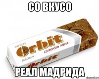 со вкусо реал мадрида