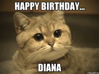 Happy birthday... Diana