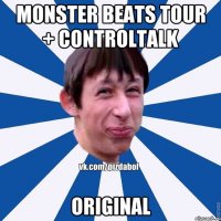 Monster beats TOUR + Controltalk ORIGINAL