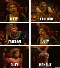 DUTY FREEDOM DUTY FREEDOM DUTY MONOLIT