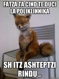 Fatza ta cind te duci la poliklinnika sh itz ashteptzi rindu...