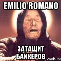 Emilio Romano Затащит байкеров
