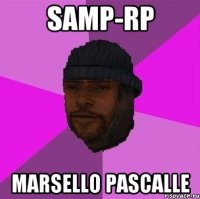 SAMP-RP Marsello Pascalle