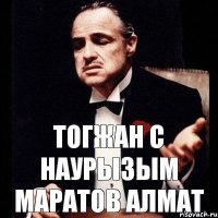 Тогжан с наурызым Маратов Алмат