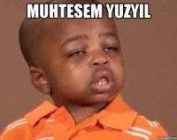 muhtesem yuzyil 