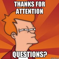 Thanks For Attention QUESTIONS?