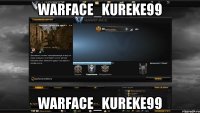 WARFACE_KUREKE99 WARFACE_KUREKE99