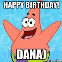 Happy Birthday! Dana)