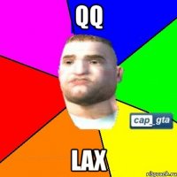 qq lax