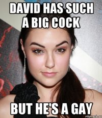 David has such a big cock But he's a gay