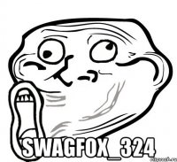  SwagFoX_324