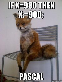 if x=980 then x:=980; PASCAL