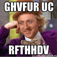 Ghvfur uc Rfthhdv