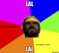 LAL LAL