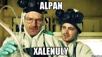 Alpan Xalenuly