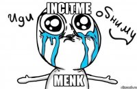 Incitme Menk