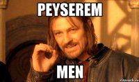 Peyserem men