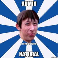 admin natural