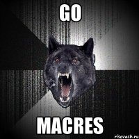 GO MACRES