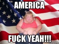 AMERICA FUCK YEAH!!!