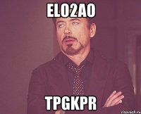 ELo2aO TpgKPr