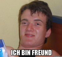  ich bin freund