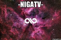 -NigaTV- 