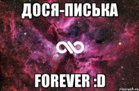 дося-писька forever :D