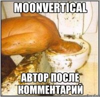 MoonVertical Автор после комментарий