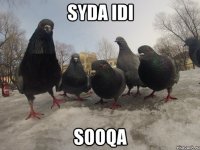 SYDA IDI SOOQA