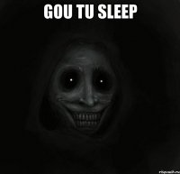 GOU TU SLEEP 