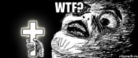 wtf? 